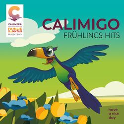 Calimigo Frühlings-Hits