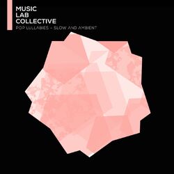 Cover of Pop lullabies – Slow and ambient