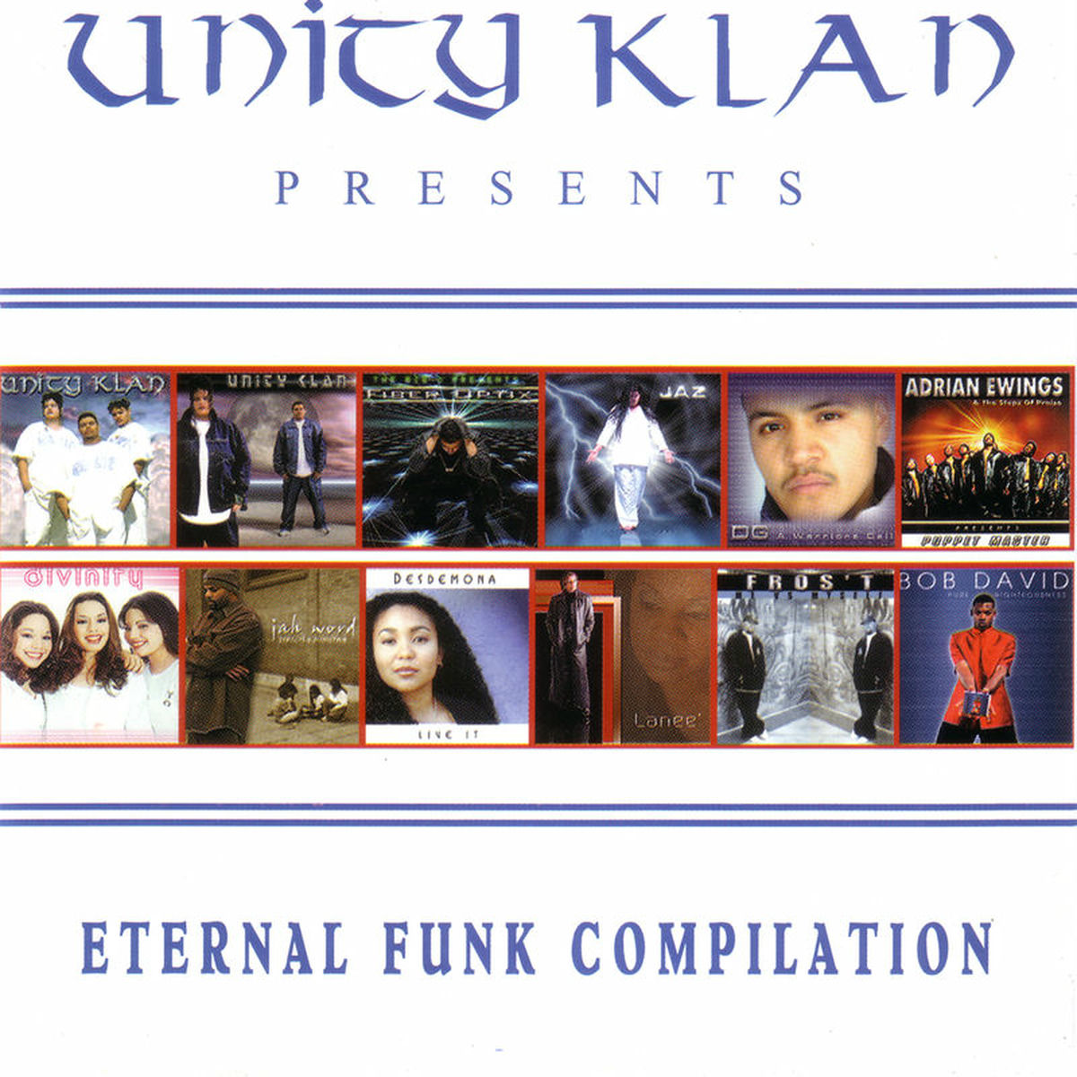 Album cover of Unity Klan Presents: Eternal Funk Compilation