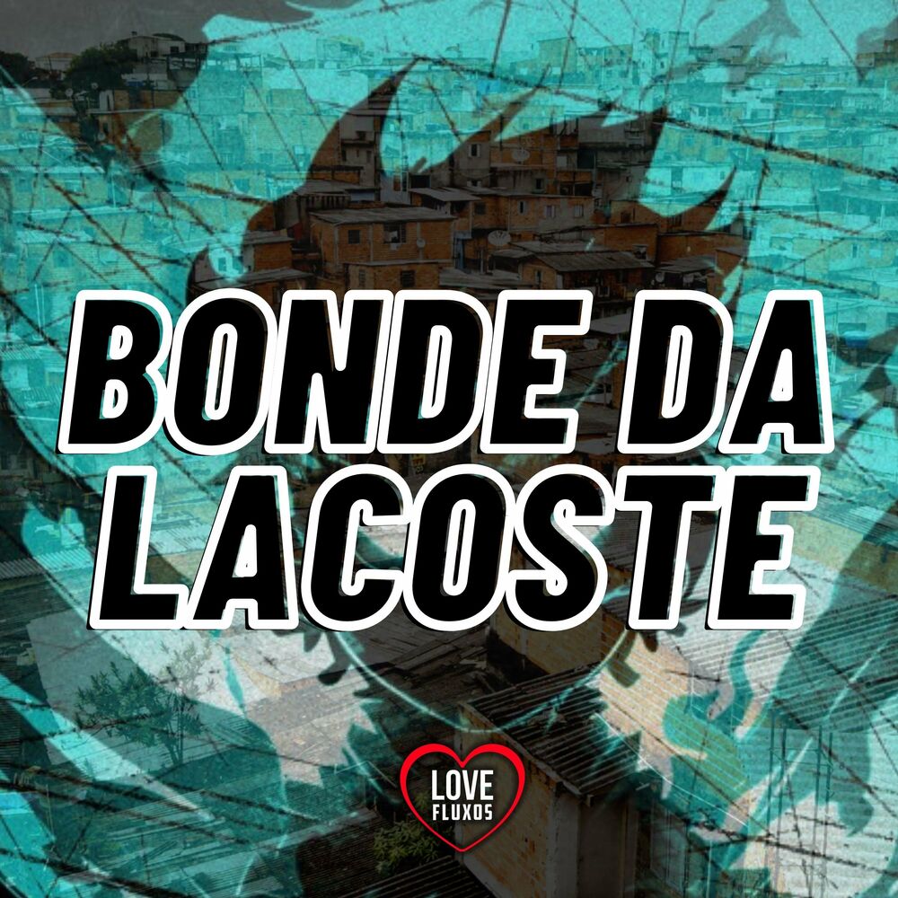 Picture of Bonde da Lacoste
