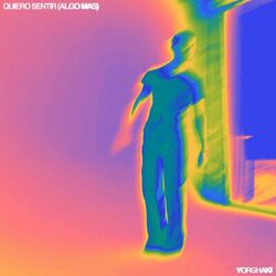Cover of QUIERO SENTIR (ALGO MÁS)