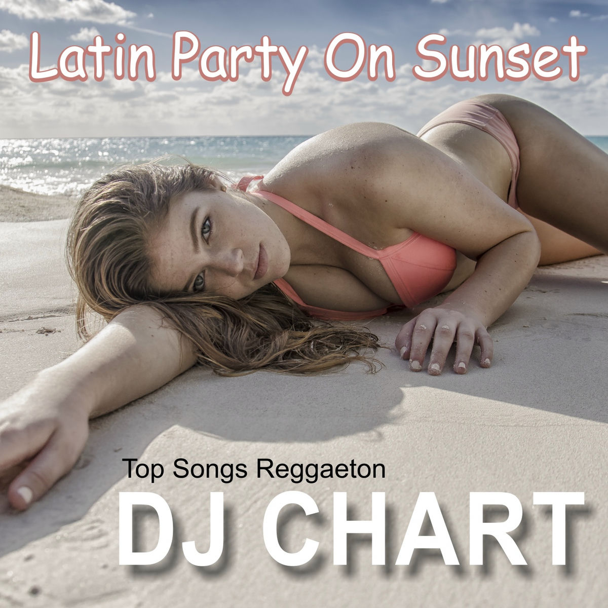 Album cover of Latin Party on Sunset Top Songs Reggaeton
