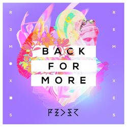 Cover of Back for More (feat. Daecolm) (Remix EP)