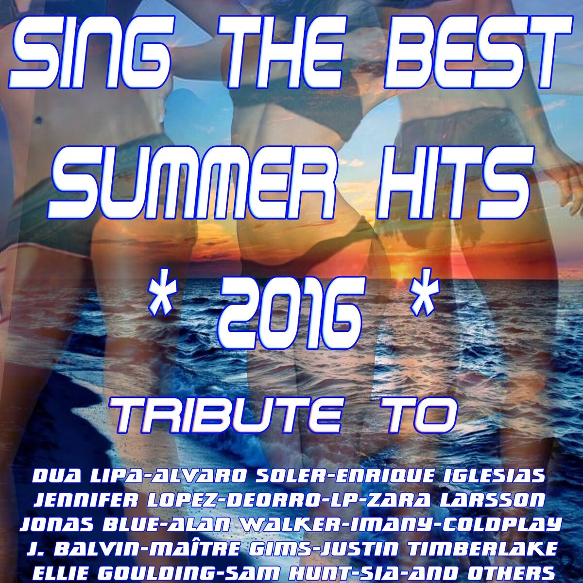 Album cover of Sing the Best Summer Hits 2016 Compilation (Special Instrumental Versions Tribute to Enrique Iglesias..)
