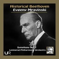 Cover of Historical Beethoven: Symphony No. 7 in A Major, Op. 92