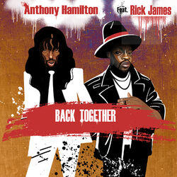 Cover of Back Together (feat. Rick James)