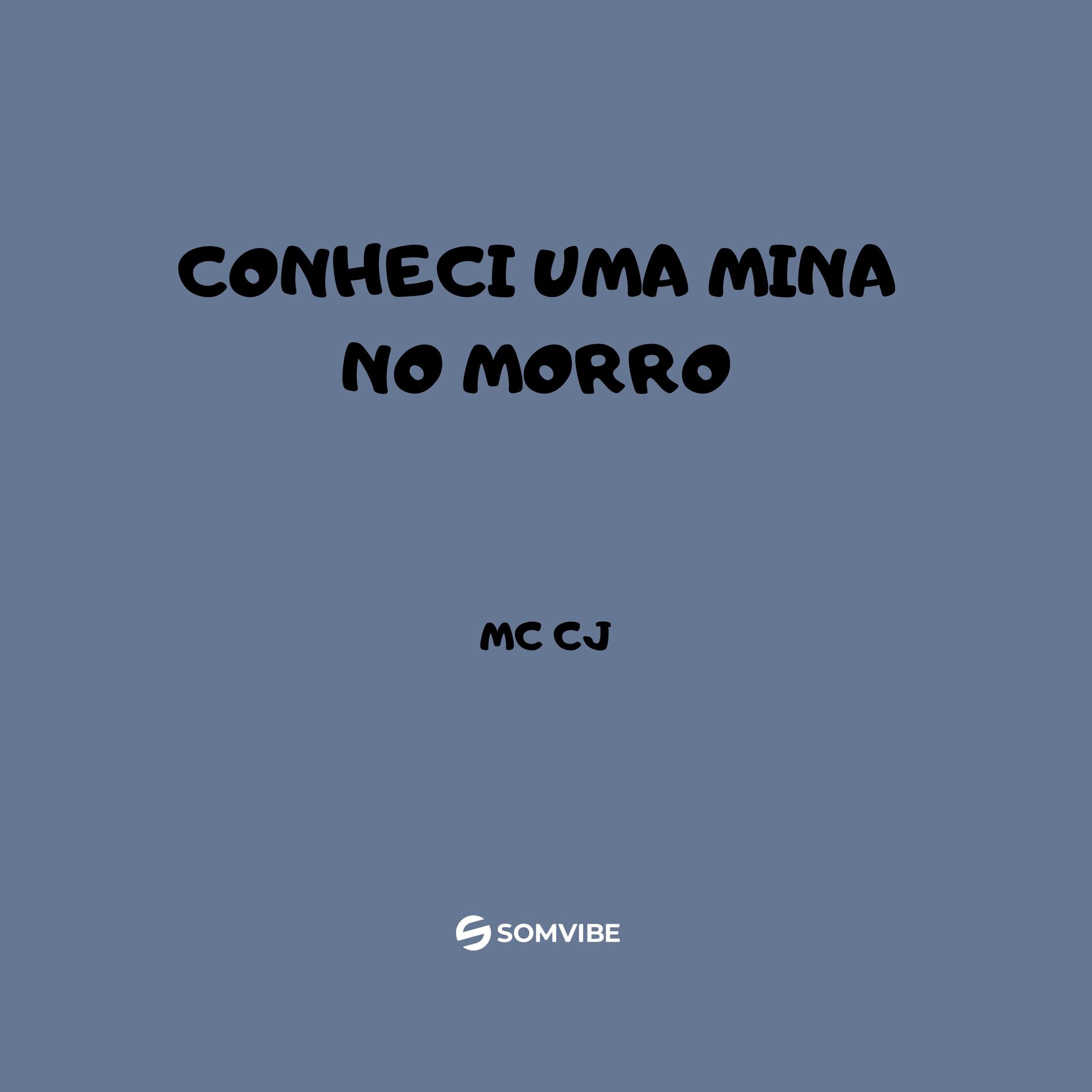 Album cover of Conheci uma Mina no Morro
