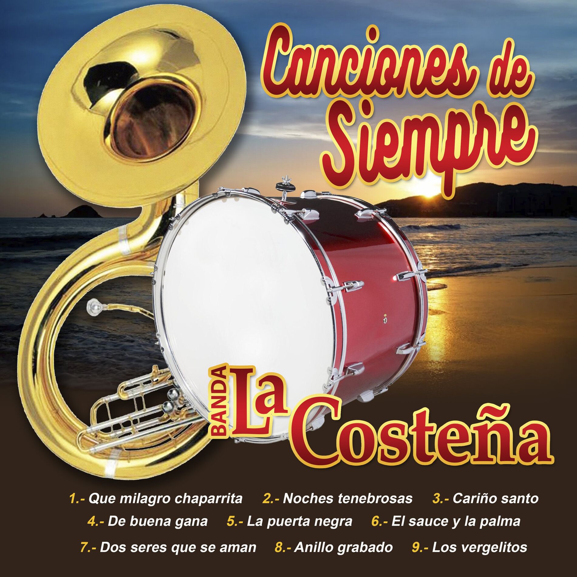 Album cover of Canciones De Siempre, Banda La Costeña