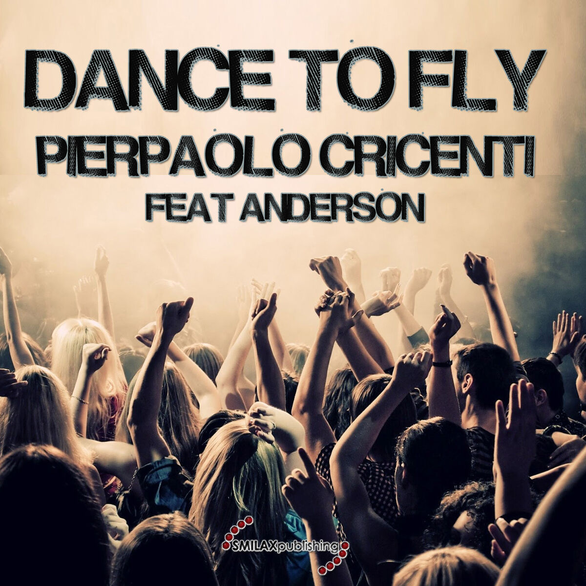 Album cover of Dance to Fly