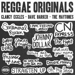 Cover of Reggae Originals: Clancy Eccles, Dave Barker and The Maytones