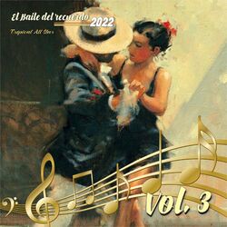 Cover of El Baile del Recuerdo 2022, Vol.3