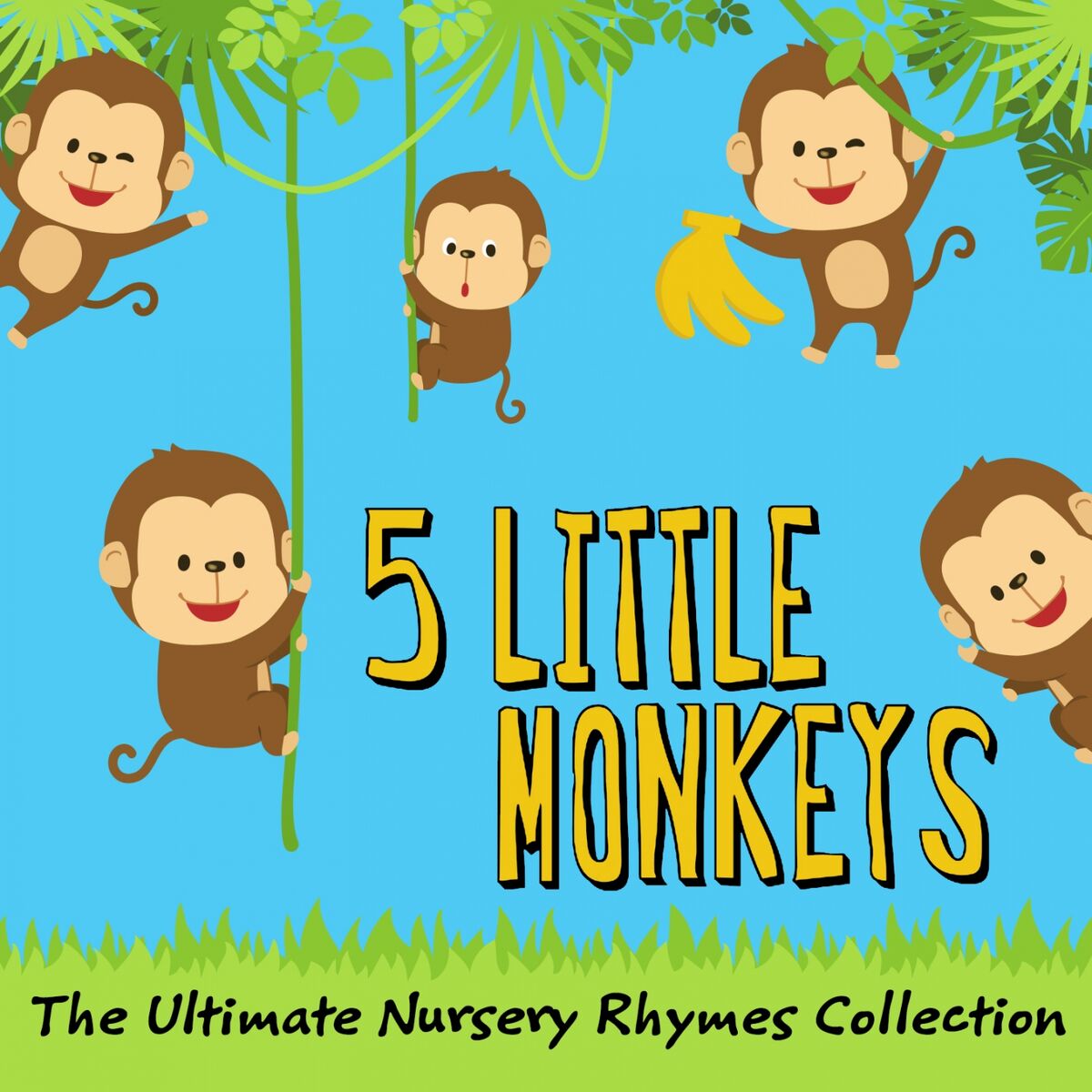 Album cover of 5 Little Monkeys | the Ultimate Nursery Rhymes Collection