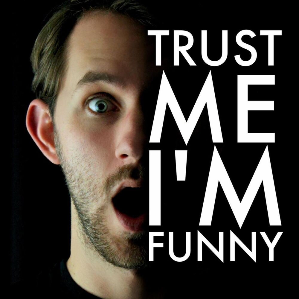 Picture of Trust Me, I'm Funny