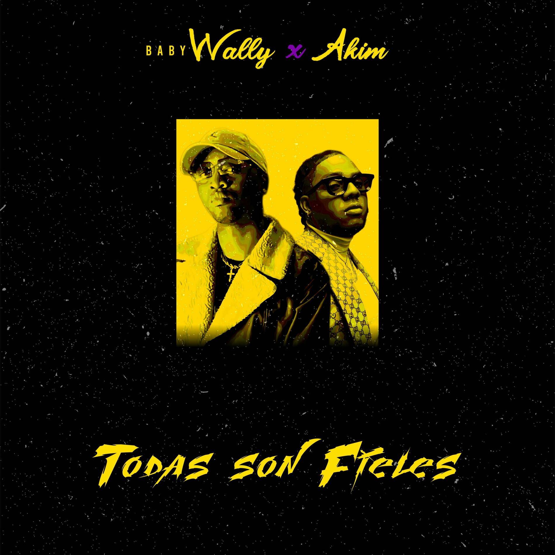 Album cover of Todas Son Fieles (feat. Akim)