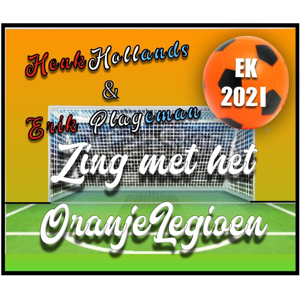 Picture of Zing Met Het Oranjelegioen (EK 2021)
