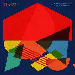 Cover of Got the Keys to the Kingdom: Live at the Village Vanguard