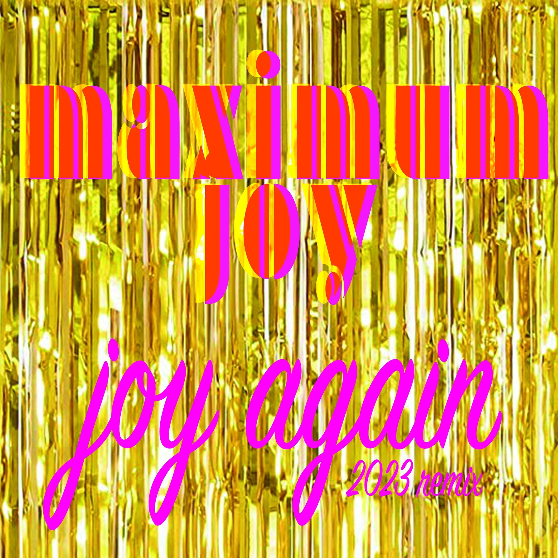 Album cover of Joy Again (Remix 2023)