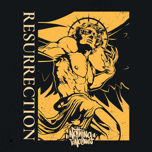  Nothing To No One - Resurrection (2025) 