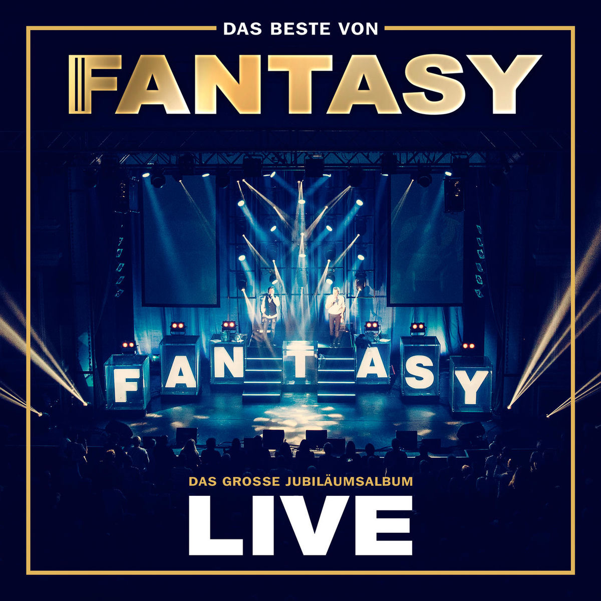 Album picture of Das Beste von Fantasy - Das große Jubiläumsalbum - Mit allen Hits! (Live)