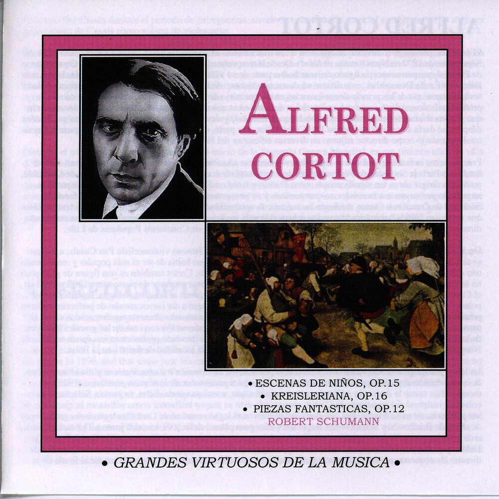 Picture of Grandes Virtuosos de la Música: Alfred Cortot