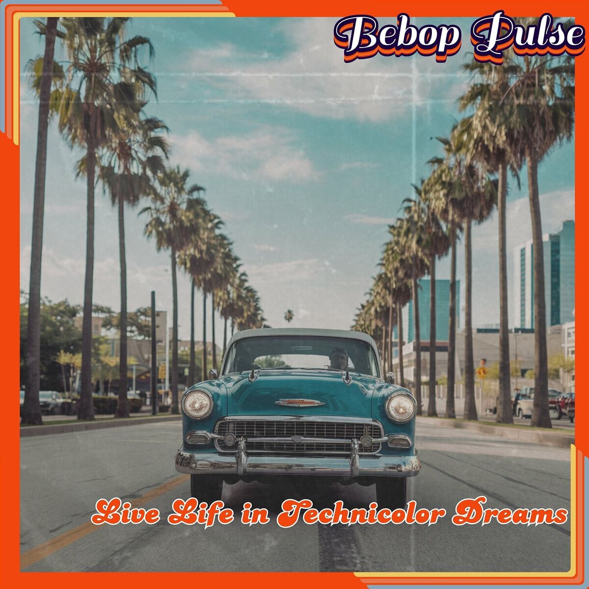 Album cover of Live Life in Technicolor Dreams