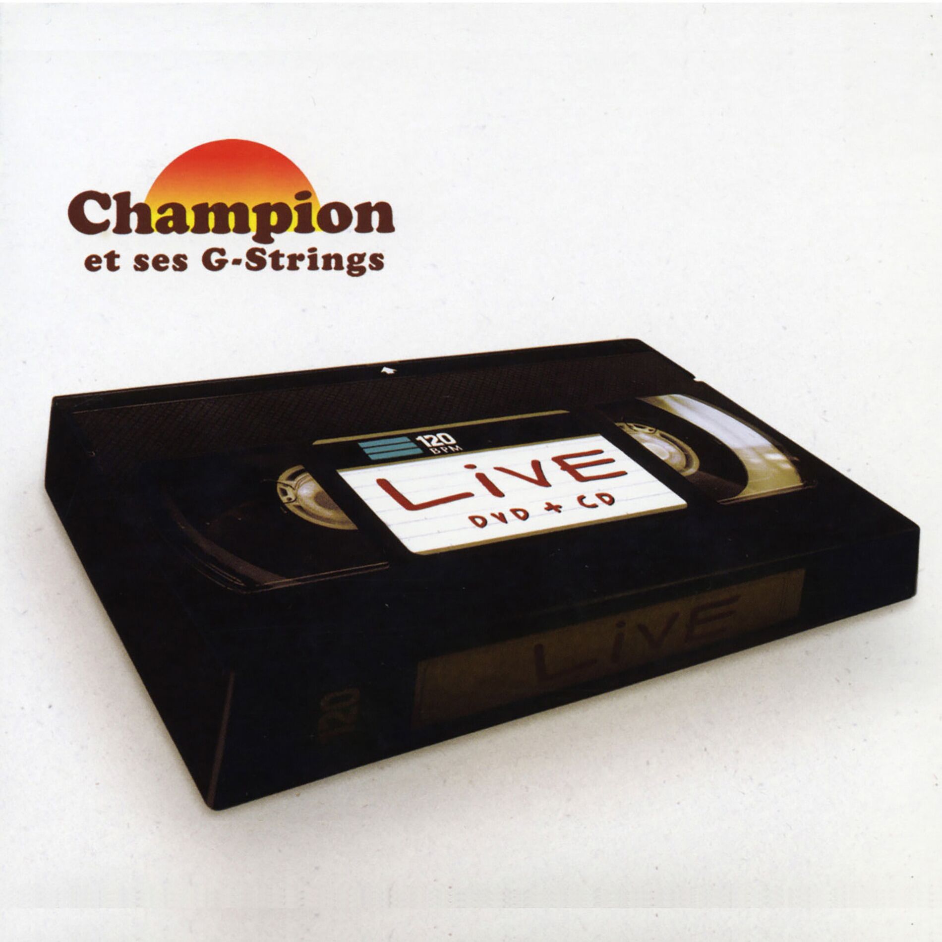 Album cover of Champion et ses G-Strings - Live