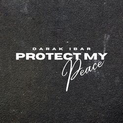 Cover of Protect My Peace