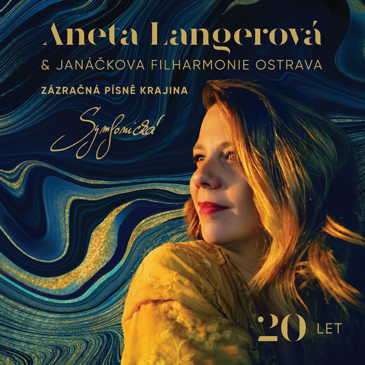 Album cover of Zázračná písně krajina 20 LET Symfonická (Live)