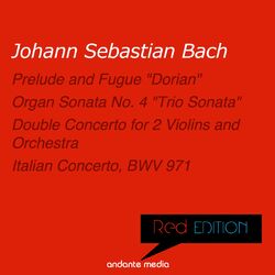 Cover of Red Edition - Bach: Organ Sonata No. 4 "Trio Sonata" & Italian Concerto, BWV 971