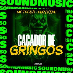 CAÇADOR DE GRINGOS