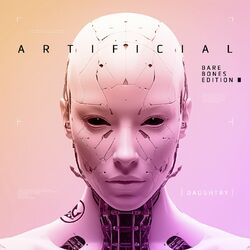 Cover of ARTIFICIAL (BARE BONES EDITION)