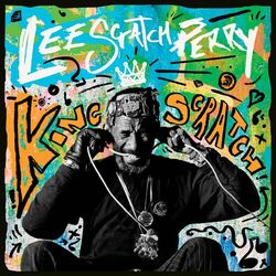 Cover of King Scratch (Musical Masterpieces from the Upsetter Ark-ive)