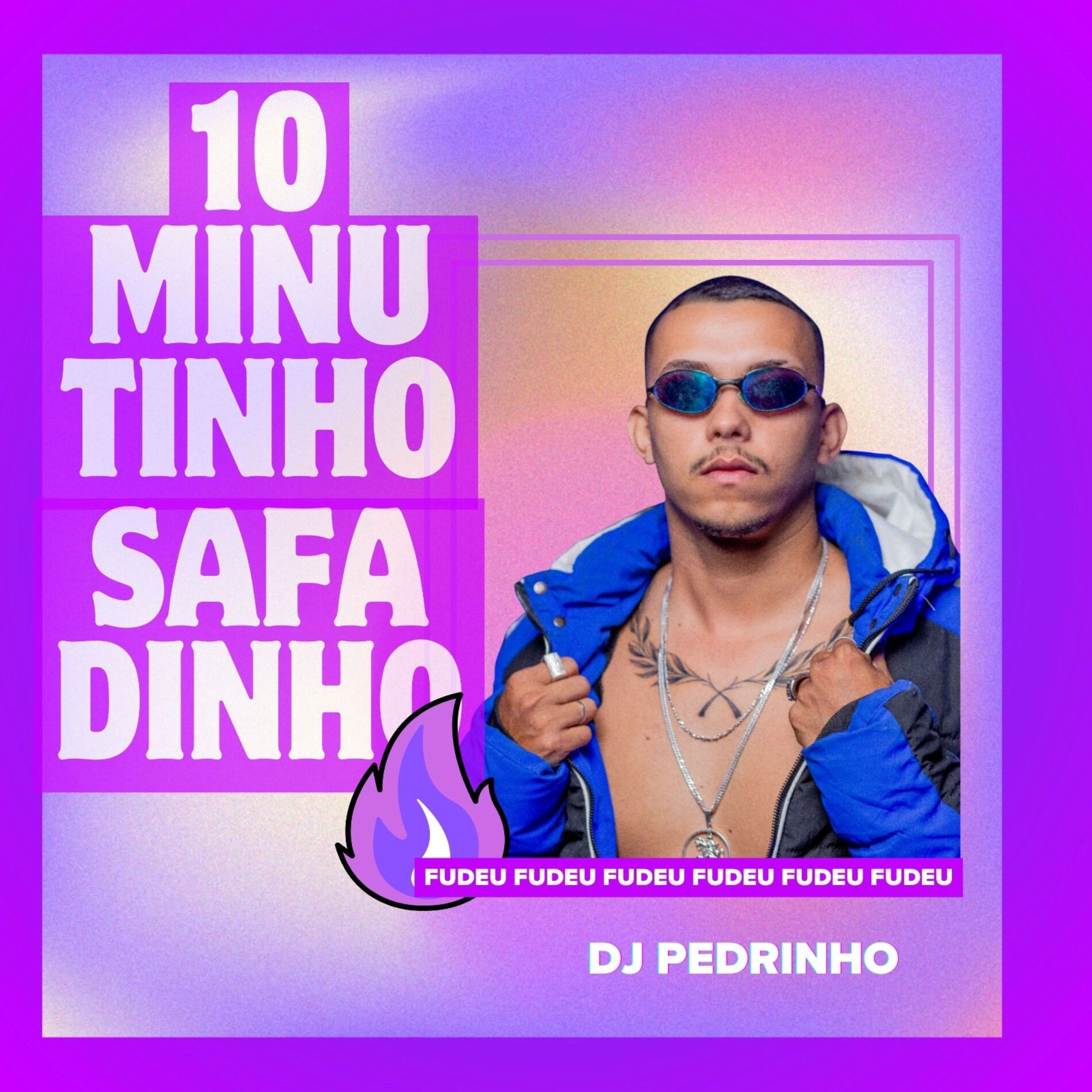 Album cover of 10 Minutinho Safadinho