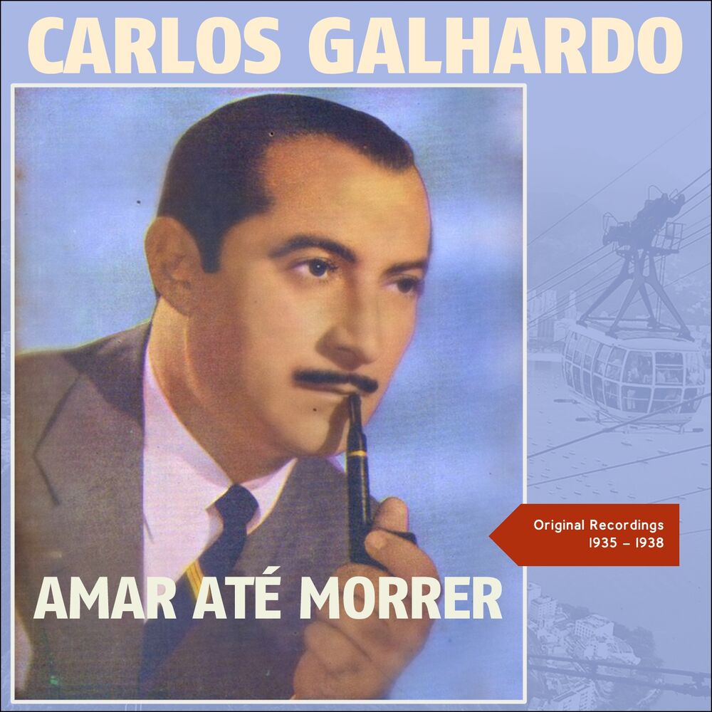 Picture of Amar Até Morrer (Original Recordings 1935 - 1938)
