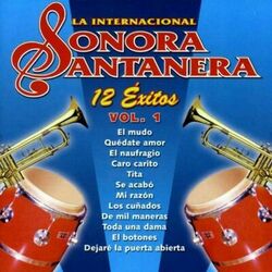 Cover of 12 Exitos la Internacional Sonora Santanera Vol. 1