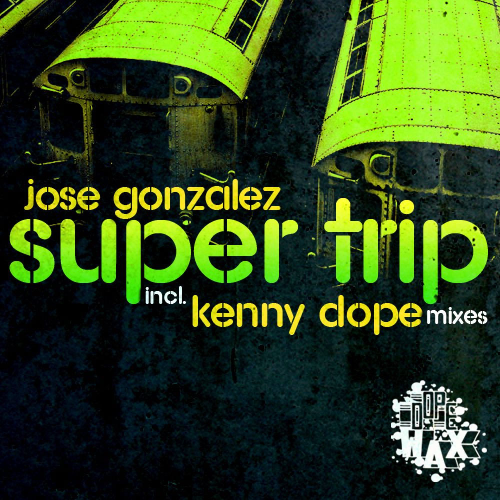 Supertrip (Incl. Kenny Dope Remix) cover