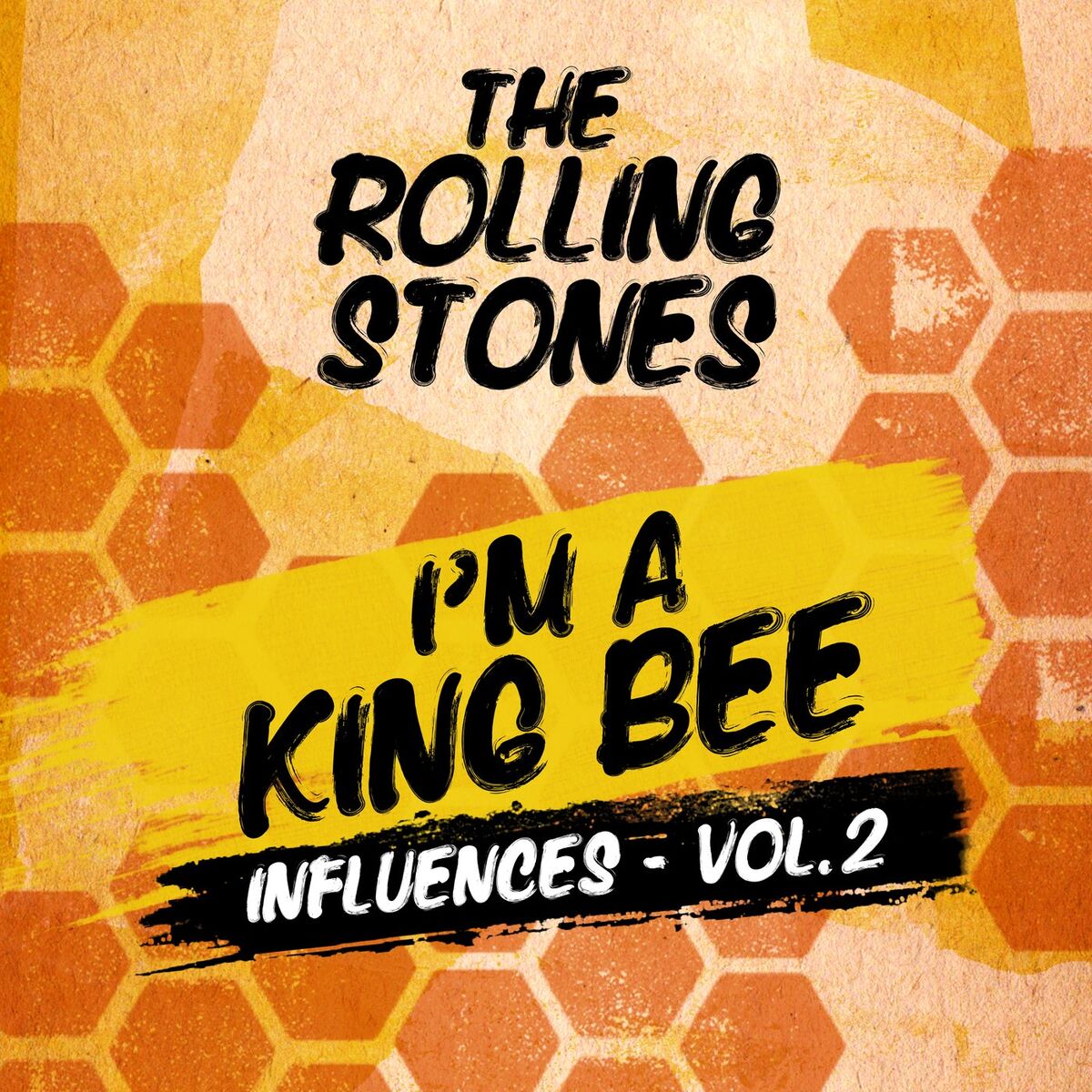 Album cover of I'm A King Bee (Influences - Vol. 2)