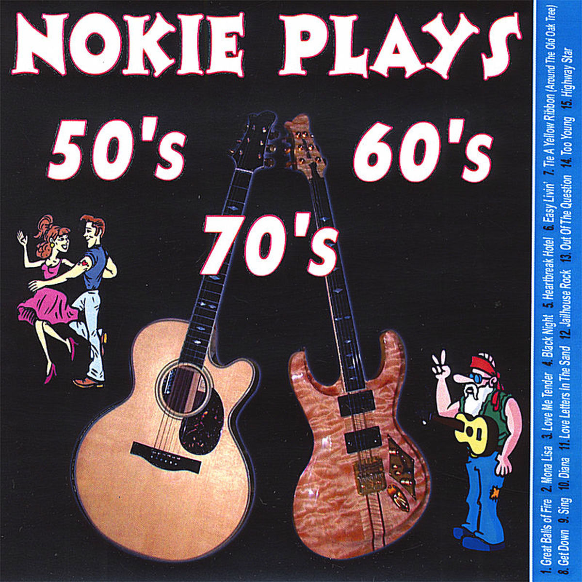 Album cover of Nokie Plays Songs of the 50's 60's & 70's