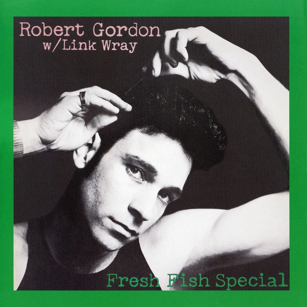 Album cover of Fresh Fish Special (with Link Wray)