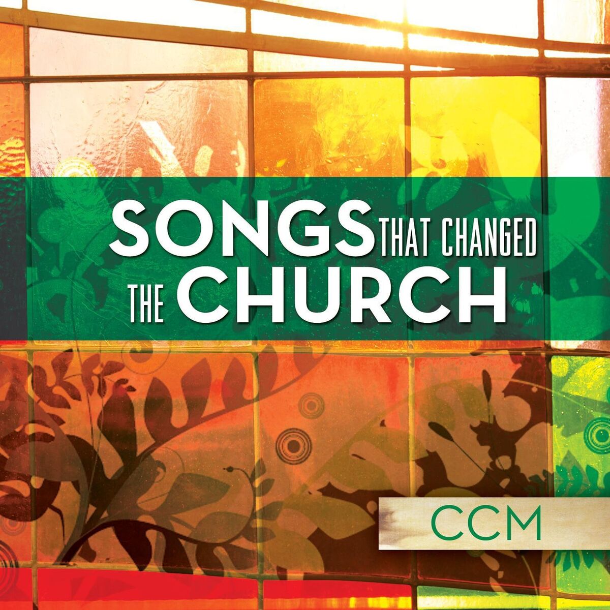 Album cover of Songs That Changed The Church - CCM