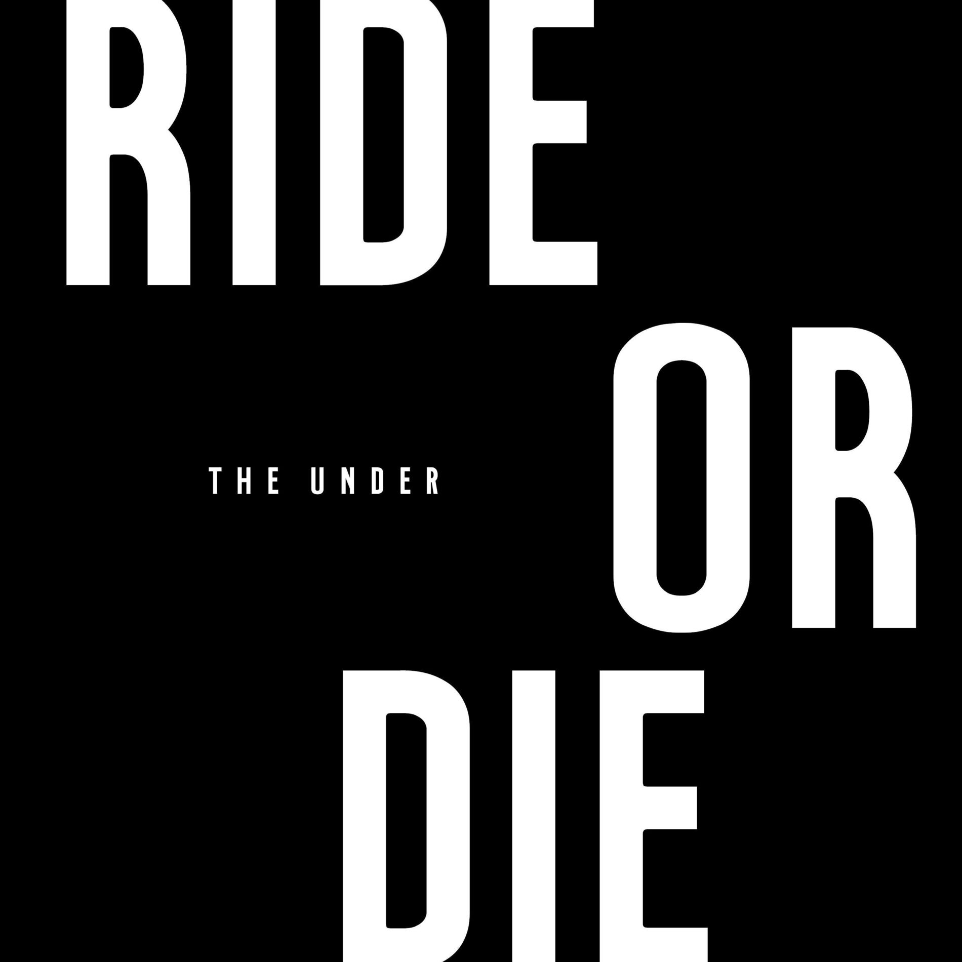 Album cover of Ride Or Die