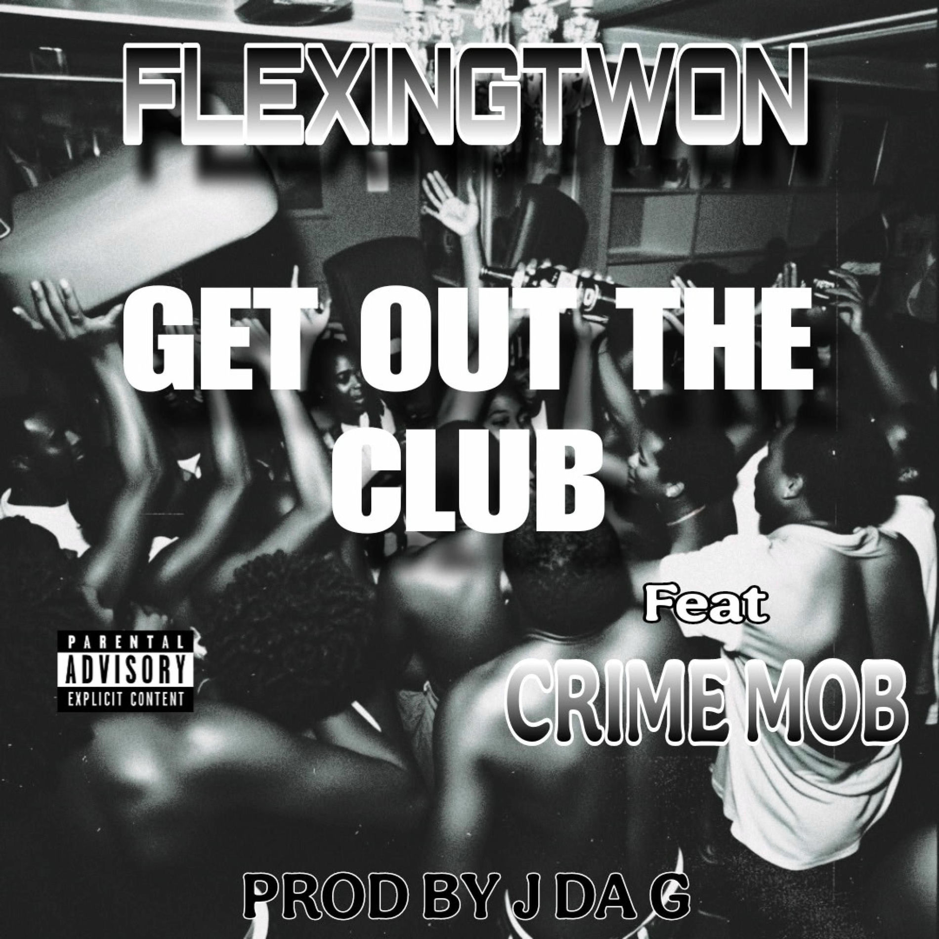 Album cover of GET OUT THE CLUB (feat. Crime mob, Nessacary & Geno da genius)