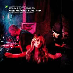Cover of Give Me Your Love EP