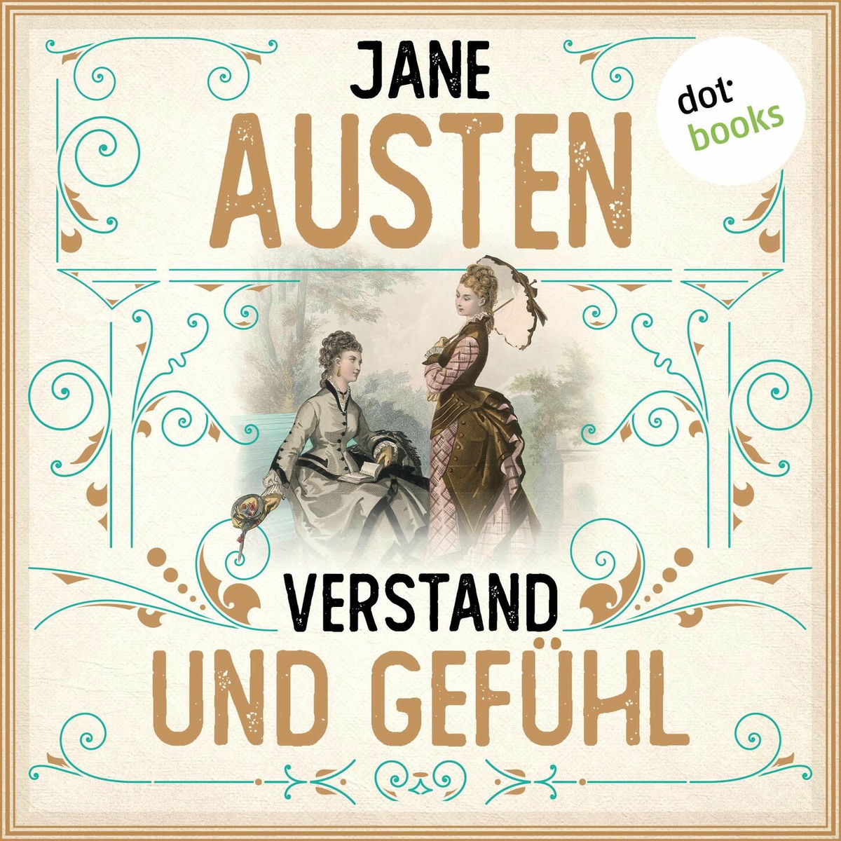 Album cover of Verstand und Gefühl (Ungekürzt)