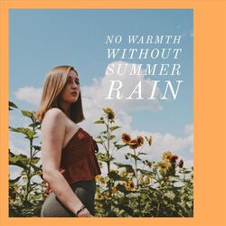 Cover of No Warmth Without Summer Rain