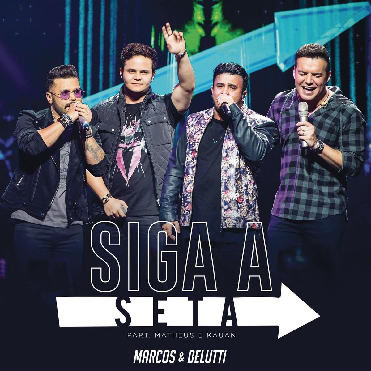 Album cover of Siga a Seta (feat. Matheus & Kauan)