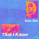 That I Know by Ryos album cover