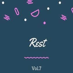 Cover of Rest Vol.7