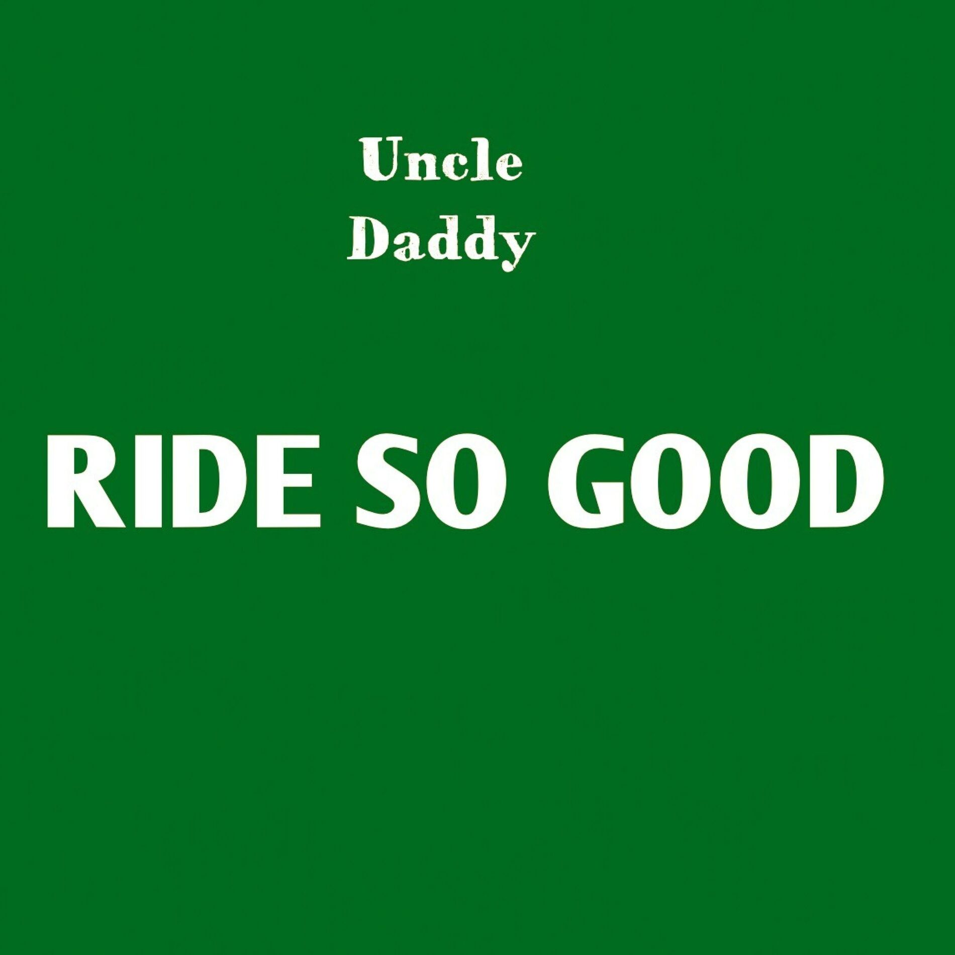 Album cover of Ride So Good