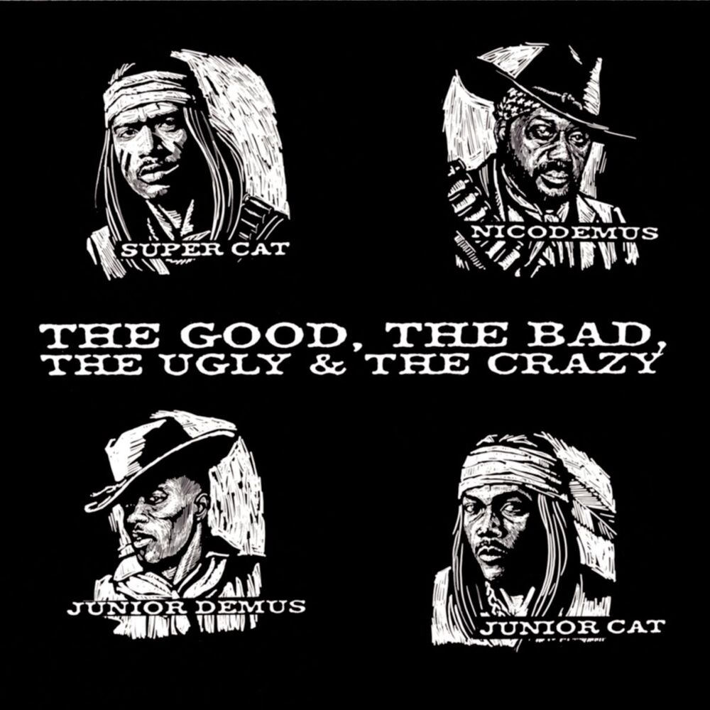 Picture of The Good, The Bad, The Ugly & The Crazy